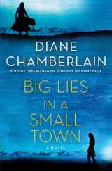 9781250087331-1250087333-Big Lies in a Small Town: A Novel