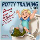 9780989023603-0989023605-Potty Training Doesn't Have to Stink (For Kids/For Parents) - A Flip-Over Book