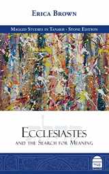 9781592646357-1592646352-Ecclesiastes and the Search for Meaning (Maggid Studies in Tanakh)