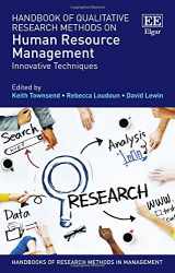9781784711177-1784711179-Handbook of Qualitative Research Methods on Human Resource Management: Innovative Techniques (Handbooks of Research Methods in Management series)