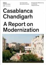 9783906027364-3906027368-Casablanca Chandigarh: A Report on Modernization