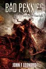 9781976103421-1976103428-Bad Pennies: A Supernatural Horror Novel (The Scaeth Mythos)