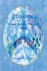 9781426920264-1426920261-Musings: Verses Across the Year 2008