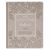 9781432130961-143213096X-My Quiet Time Devotional - 365 Devotions for Women To Bring You Into The Peace Of The Presence of God Cappuccino, Faux Leather Flexcover Gift Book w/Ribbon Marker
