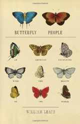 9780375422935-0375422935-Butterfly People: An American Encounter with the Beauty of the World
