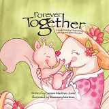 9786072934702-6072934706-Forever Together, a single mum by choice story with egg and sperm donation