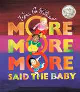9780688156343-0688156347-"More More More," Said the Baby Board Book: A Caldecott Honor Award Winner (Caldecott Collection)