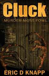 9780991165308-0991165306-Cluck: Murder Most Fowl (Armand the Exorcist)