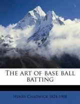 9781175449894-117544989X-The art of base ball batting