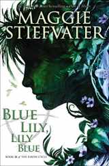 9780545424974-0545424976-Blue Lily, Lily Blue (The Raven Cycle)