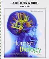9780134283814-0134283813-Laboratory Manual for Human Biology: Concepts and Current Issues