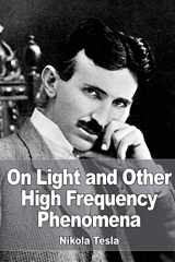 9781532858666-1532858663-On Light and Other High Frequency Phenomena