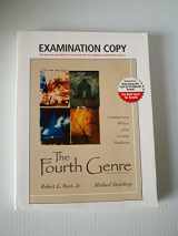 9780321434845-0321434846-The Fourth Genre: Contemporary Writers of/on Creative Nonfiction (4th Edition)