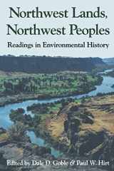 9780295978390-0295978392-Northwest Lands, Northwest Peoples: Readings in Environmental History