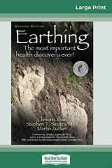 9780369324740-0369324749-Earthing: The Most Important Health Discovery Ever! (2nd Edition) (16pt Large Print Edition)