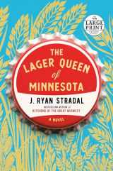 9781524778422-1524778427-The Lager Queen of Minnesota: A Novel