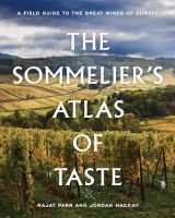 9780399578236-0399578234-The Sommelier's Atlas of Taste: A Field Guide to the Great Wines of Europe