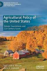 9783030364519-3030364518-Agricultural Policy of the United States: Historic Foundations and 21st Century Issues (Palgrave Studies in Agricultural Economics and Food Policy)