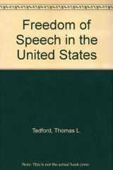 9780075544319-0075544318-Freedom of Speech in the United States