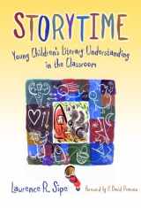 9780807748299-0807748293-Storytime: Young Children's Literary Understanding in the Classroom (Language and Literacy) (Language and Literacy)