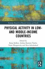 9780367362232-0367362236-Physical Activity in Low- and Middle-Income Countries (Routledge Research in Physical Activity and Health)