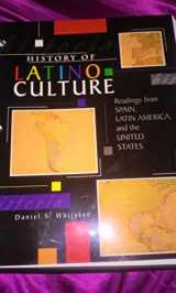 9780757561115-075756111X-HISTORY OF LATINO CULTURE - TEXT