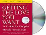 9781427202406-1427202400-Getting the Love You Want: A Guide for Couples: Second Edition