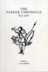 9780859890991-0859890996-The Parker Chronicle: 832-900 (Exeter Medieval Texts and Studies)