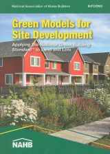 9780867186741-0867186747-Green Models for Site Development: Applying the National Green Building Standard to Land and Lots