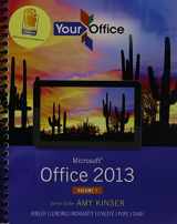 9780133901443-0133901440-Your Office: Microsoft Office 2013, Vol. 1, MyLab IT with eText and Access Card