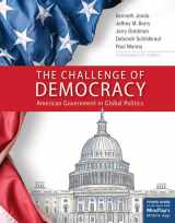 9781337799812-1337799815-The Challenge of Democracy: American Government in Global Politics, Enhanced