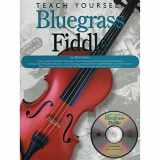 9780825603242-0825603242-Teach Yourself Bluegrass Fiddle (Book/Online Audio)