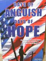 9781889730158-1889730157-Days of Anguish Days of Hope