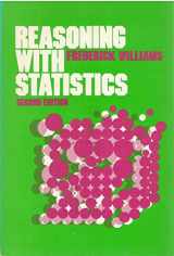 9780030195365-0030195365-Reasoning with Statistics