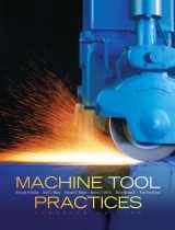 9780130358370-0130358371-Machine Tool Practices Canadian Edition
