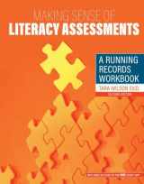 9781792451102-1792451105-Making Sense of Literacy Assessments: A Running Records Workbook