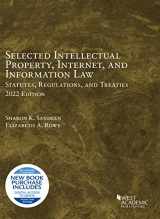9781636599168-1636599168-Selected Intellectual Property, Internet, and Information Law, Statutes, Regulations, and Treaties, 2022 (Selected Statutes)