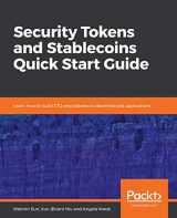9781838551063-1838551069-Security Tokens and Stablecoins Quick Start Guide