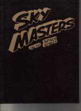 9781566850094-1566850096-The Complete Sky Masters of the Space Force