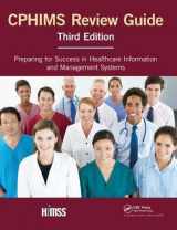 9781138440258-1138440256-CPHIMS Review Guide: Preparing for Success in Healthcare Information and Management Systems