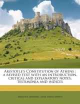 9781176296718-117629671X-Aristotle's Constitution of Athens: a revised text with an introduction, critical and explanatory notes, testimonia and indices