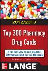 9780071636117-0071636110-2012-2013 Top 300 Pharmacy Drug Cards (LANGE FlashCards)