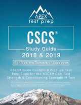 9781628455496-1628455497-CSCS Study Guide 2018 & 2019: CSCS Exam Content & Practice Test Prep Book for the NSCA Certified Strength & Conditioning Specialist Test