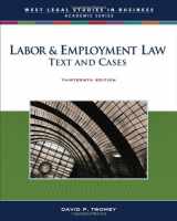9780324400755-0324400756-Labor & Employment Law: Text and Cases