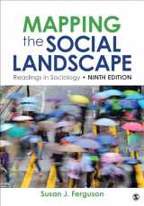 9781544334660-1544334664-Mapping the Social Landscape: Readings in Sociology