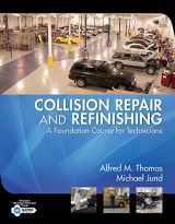 9781401889944-1401889948-Collision Repair and Refinishing: A Foundation Course for Technicians