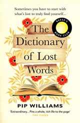 9781529113228-1529113229-The Dictionary of Lost Words: A REESE WITHERSPOON BOOK CLUB PICK
