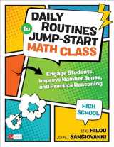 9781544316932-1544316933-Daily Routines to Jump-Start Math Class, High School: Engage Students, Improve Number Sense, and Practice Reasoning (Corwin Mathematics Series)