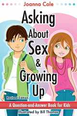 9780061429866-0061429864-Asking About Sex & Growing Up: A Question-and-Answer Book for Kids
