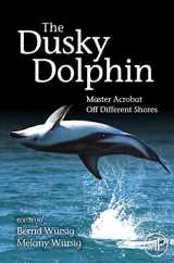 9780123737236-0123737230-The Dusky Dolphin: Master Acrobat Off Different Shores